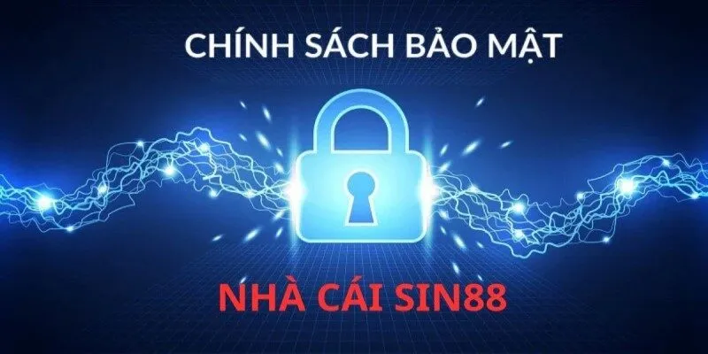 Chính sách bảo mật Sin88 về thu thập thông tin người chơi